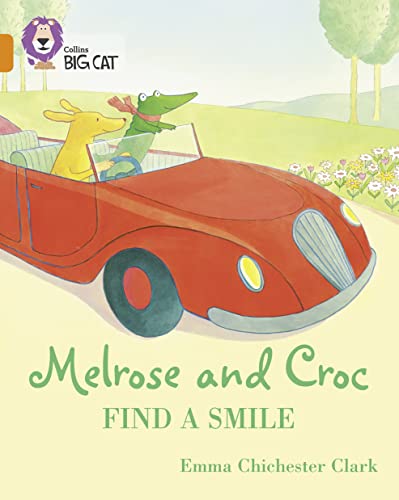Melrose and Croc Find A Smile: Band 06/Orange (Collins Big Cat) von Collins