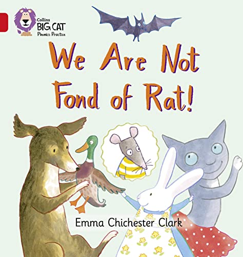 We Are Not Fond of Rat: A rhyming story about making friends (Collins Big Cat Phonics) von HarperCollins UK