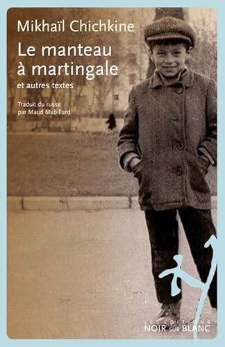 Le manteau à martingale: et autres textes