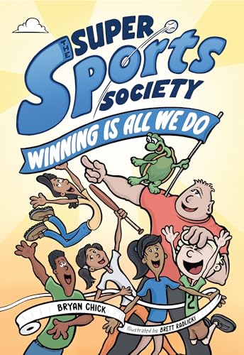 The Super Sports Society Vol. 2: Winning Is All We Do (Volume 2) von Andrews McMeel Publishing