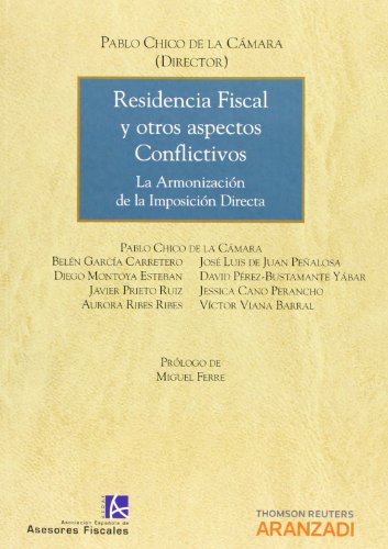 Residencia fiscal y otros aspectos conflictivos (Monografía)