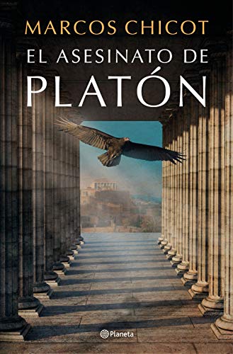 El asesinato de Platón (Autores Españoles e Iberoamericanos) von Editorial Planeta