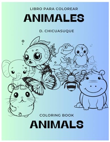 Animals coloring book english and spanish / Libro para colorear animales ingles y español von Independently published