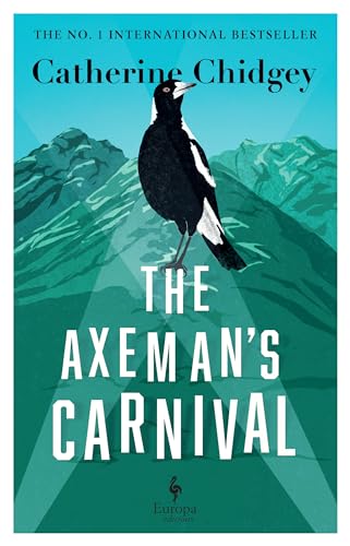 The Axeman's Carnival: The No. 1 International Bestseller von Europa Editions UK Ltd