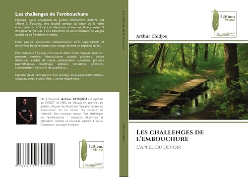 Les challenges de l'embouchure: L'appel du devoir von Éditions Muse