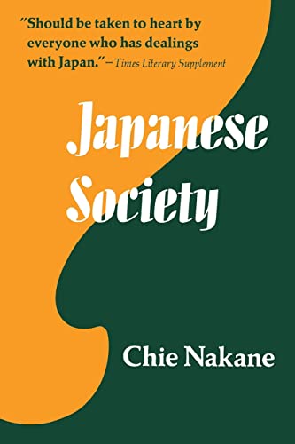 Japanese Society (Center for Japanese Studies, UC Berkeley): Volume 4 (Center for Japanese and Korean Studies, Band 4) von University of California Press