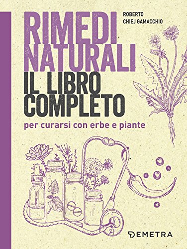 Rimedi naturali Rimedi naturali