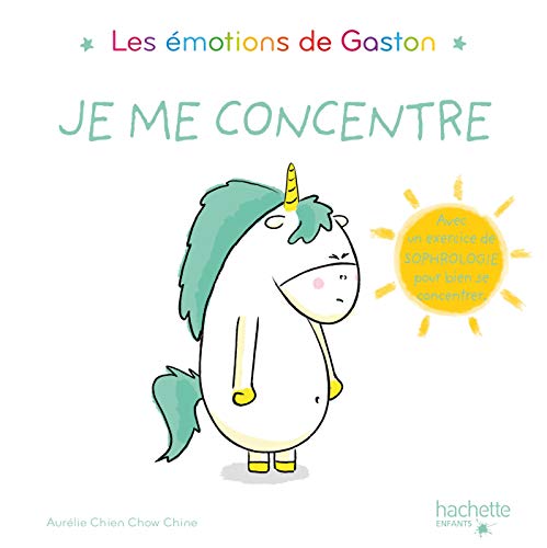Les émotions de Gaston - Je me concentre von HACHETTE ENFANTS