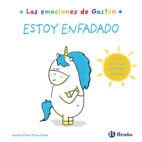 Las emociones de Gastón. Estoy enfadado (Castellano - A PARTIR DE 3 AÑOS - LIBROS DIDÁCTICOS - Libros de emociones) von EDITORIAL BRUÑO
