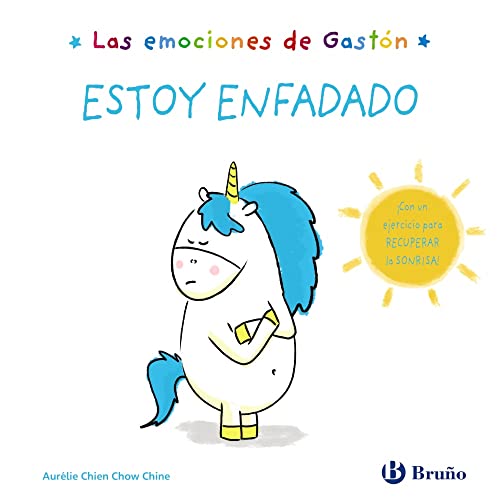 Las emociones de Gastón. Estoy enfadado (Castellano - A PARTIR DE 3 AÑOS - LIBROS DIDÁCTICOS - Libros de emociones)