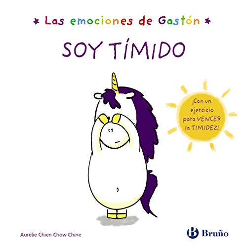 Las emociones de Gastón. Soy tímido (Castellano - A PARTIR DE 3 AÑOS - LIBROS DIDÁCTICOS - Libros de emociones)
