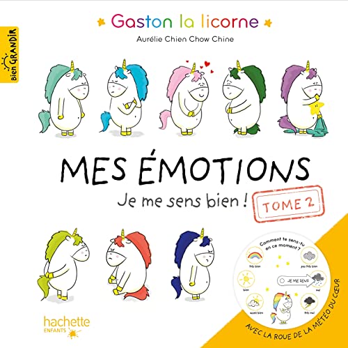 Mes émotions - Tome 2: Je me sens bien