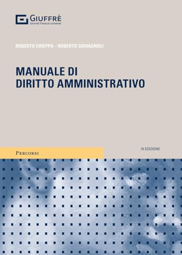 Manuale di diritto amministrativo (Percorsi. I manuali e gli studi) von Giuffrè