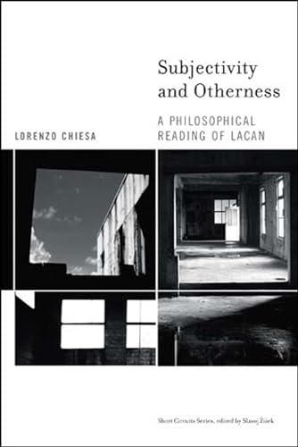 Subjectivity and Otherness: A Philosophical Reading of Lacan (Short Circuits) von MIT Press
