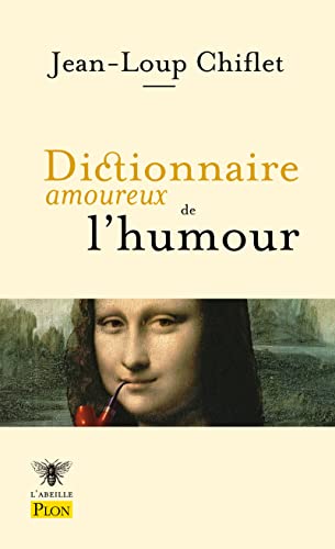 Dictionnaire amoureux de l'humour von PLON
