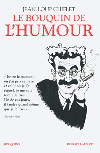 Le Bouquin de l'humour: Suivi de Sky my husband ! Ciel mon mari !