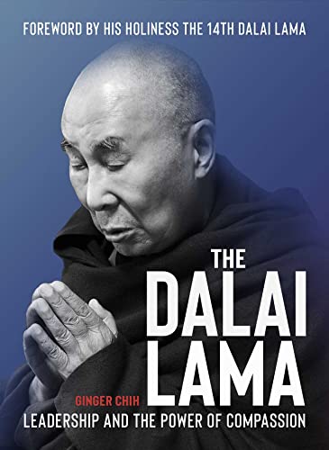 The Dalai Lama: Leadership and the Power of Compassion von Interlink Books