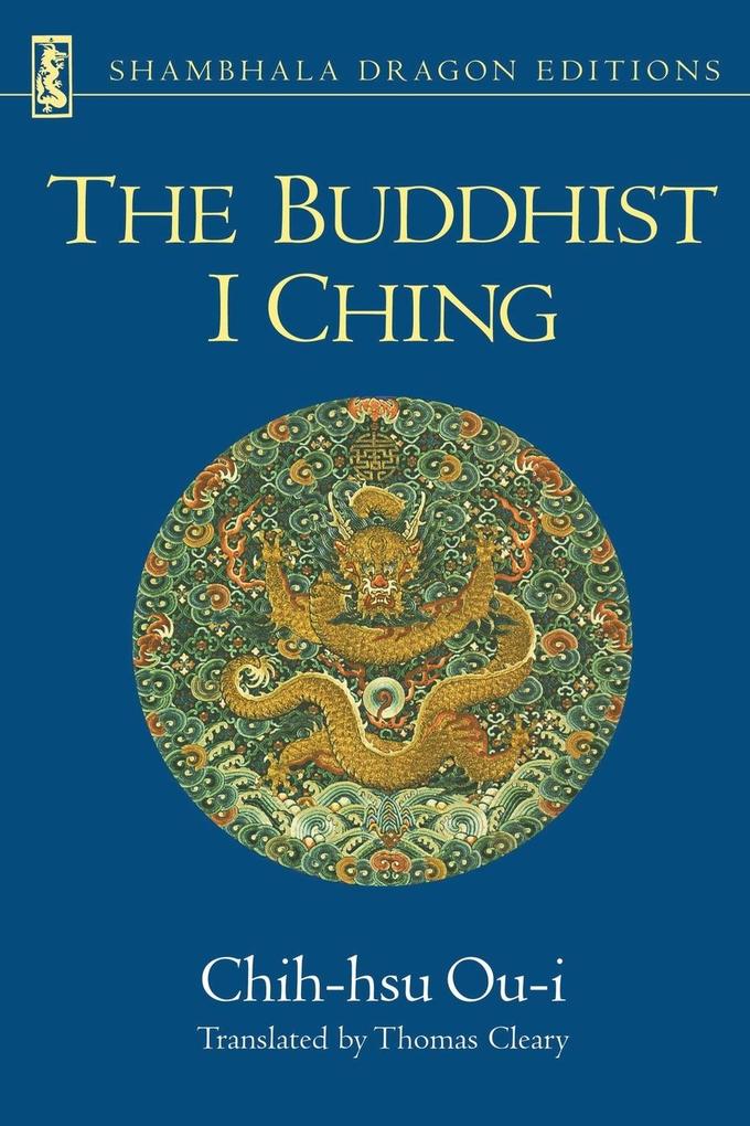 The Buddhist I Ching von Shambhala