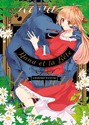 Hana et la Bête - Tome 1 von Meian