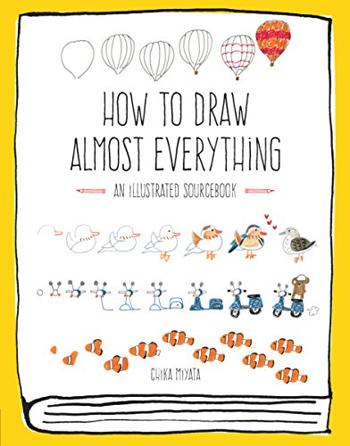 How to Draw Almost Everything: An Illustrated Sourcebook von Quarto Publishing Plc