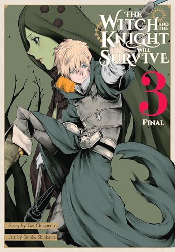The Witch and the Knight Will Survive, Vol. 3: Volume 3 (WITCH & KNIGHT WILL SURVIVE GN)