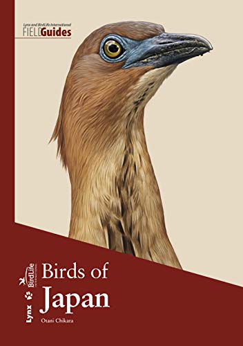 Birds of Japan (Lynx and BirdLife International Field Guides)