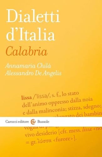 Dialetti d'Italia: Calabria (Le bussole)