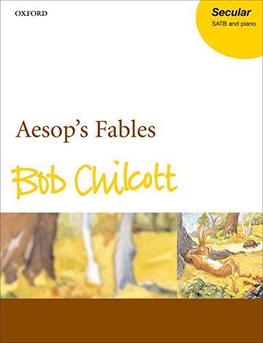 Aesop's Fables: Vocal Score: for SATB and Piano von Oxford University Press