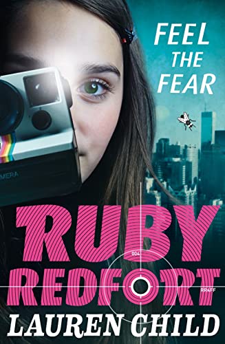 Feel the Fear (Ruby Redfort, Band 4) von HarperCollins Children