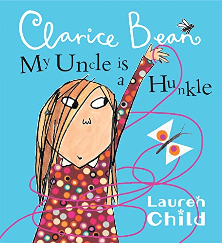 My Uncle is a Hunkle says Clarice Bean My Uncle is a Hunkle says Clarice Bean