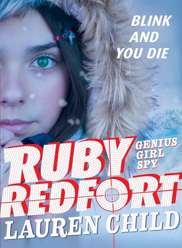 Ruby Redfort Blink and You Die (Ruby Redfort, 6, Band 6)
