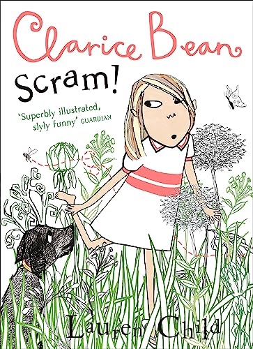 Scram!: Funny adventure story for kids from the award-winning author of Think Like an Elf (Clarice Bean) von HarperCollinsChildren’sBooks