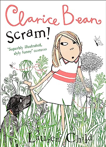 Scram!: Funny adventure story for kids from the award-winning author of Think Like an Elf (Clarice Bean)