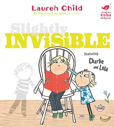 Slightly Invisible (Charlie and Lola)