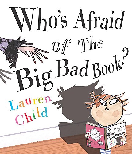 Who's Afraid of the Big Bad Book? von Hodder Children's Books
