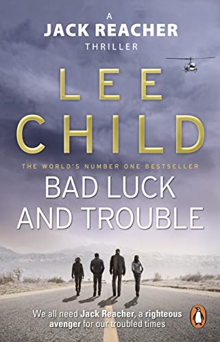 Bad Luck And Trouble: Now on Prime Video (Jack Reacher, 11) von Bantam
