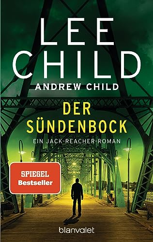 Der Sündenbock: Ein Jack-Reacher-Roman (Die-Jack-Reacher-Romane, Band 25)