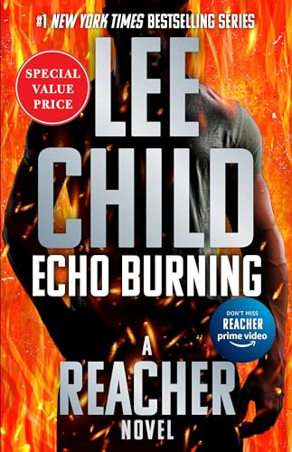 Echo Burning (Jack Reacher, Band 5)