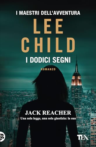 I dodici segni (I maestri dell'avventura) von TEA
