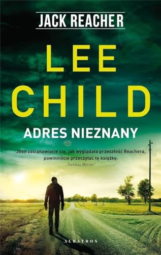 Jack Reacher Adres nieznany Jack Reacher Adres nieznany