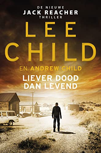 Liever dood dan levend (Jack Reacher, 26)