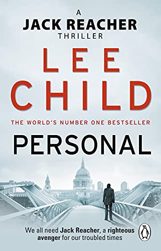 Personal: An unputdownable Jack Reacher thriller from the No.1 Sunday Times bestselling author (Jack Reacher, 19)