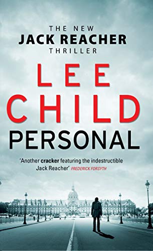 Personal: An unputdownable Jack Reacher thriller from the No.1 Sunday Times bestselling author (Jack Reacher, 19)