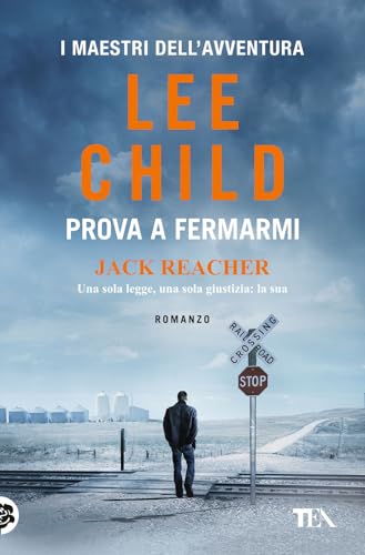 Prova a fermarmi (I maestri dell'avventura) von TEA