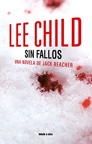 Sin fallos: Una novela de Jack Reacher