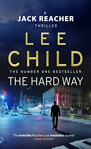 The Hard Way (Jack Reacher Vol. 10)