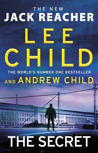 The Secret: The gripping new crime thriller in the Jack Reacher series from the Sunday Times No.1 bestselling authors (Jack Reacher, 28)