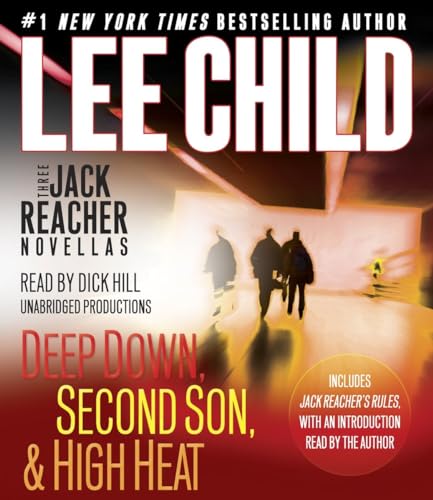 Three Jack Reacher Novellas (with bonus Jack Reacher's Rules): Deep Down, Second Son, High Heat, and Jack Reacher's Rules