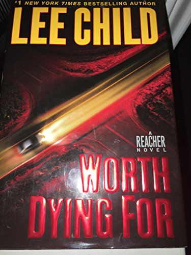 Worth Dying for (Jack Reacher)