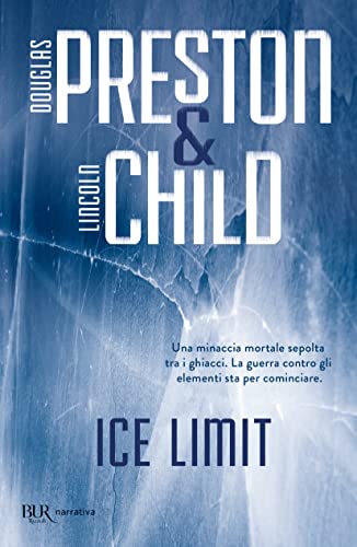 Ice limit (Italienisch) (BUR Narrativa)